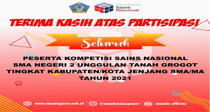 Ucapan Selamat Seluruh Peserta KSN-K | SMA Negeri 2 Tanah Grogot